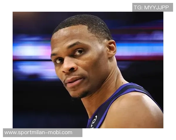 威少称赞魔术师为历史最佳球员之一并表示其善行是自己学习的榜样